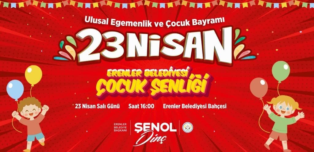 ERENLER’DE 23 NİSAN COŞKU İLE KUTLANACAK